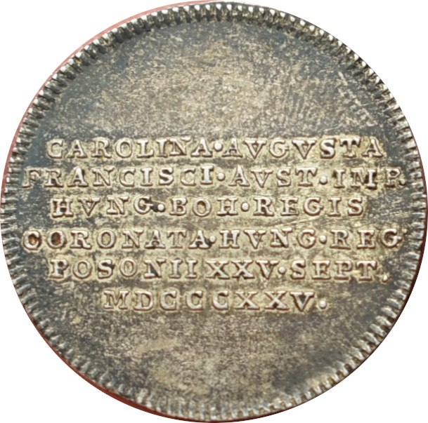 František I. korunovačný žetón Karolíny Augusty 1825 Bratislava
