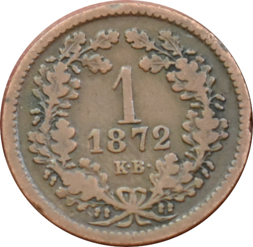 F.J. 1 Krajcár 1872 K.B.
